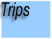 You are currently viewing the Camping Trips Menu